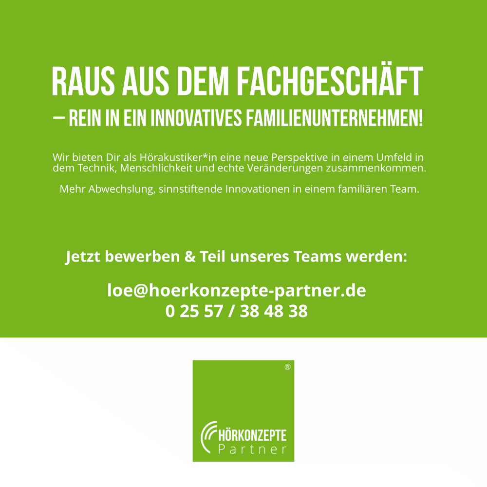 Du bist Hörakustiker*In & willst raus aus dem Fachgeschäft? ... dann komm' zu uns!